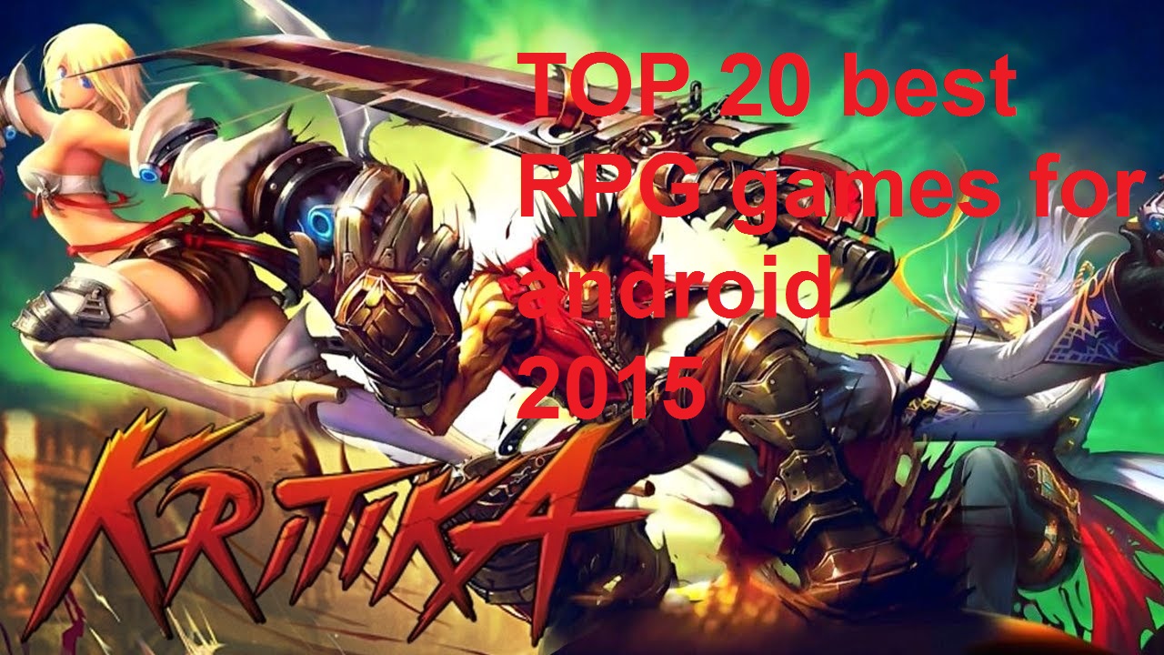  Top 20 Best RPG Games for Android 2019