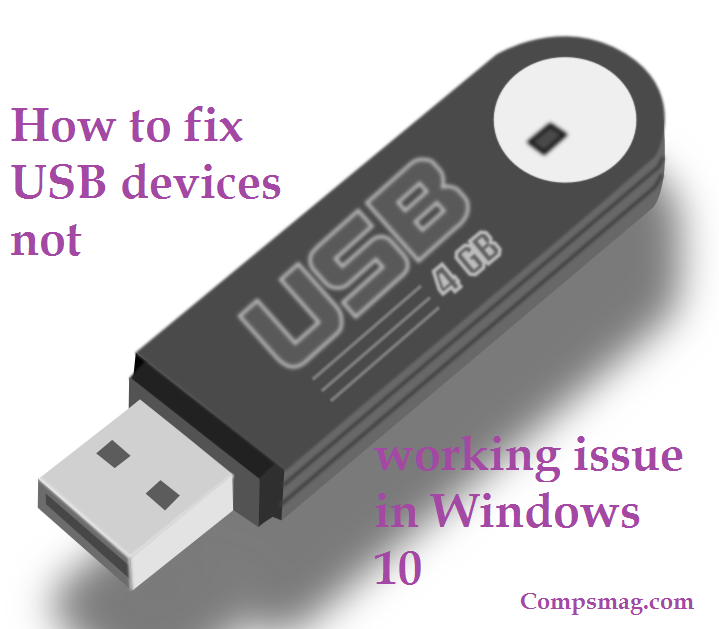 How To Fix USB Devices Not Working Issue In Windows 10