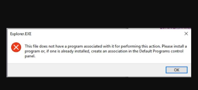 Fix: "This File Does Not Have a Program Associated with It" Error