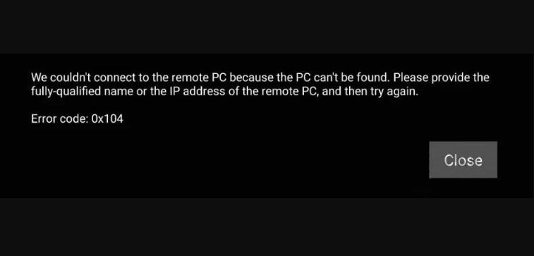 How to fix 'Remote Desktop Error Code 0x104' issue in Windows 11/10