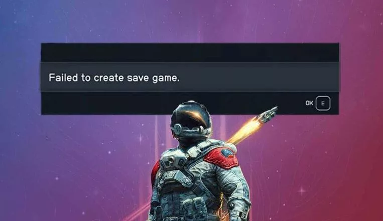 How to fix 'Failed to create save game' error in Starfield